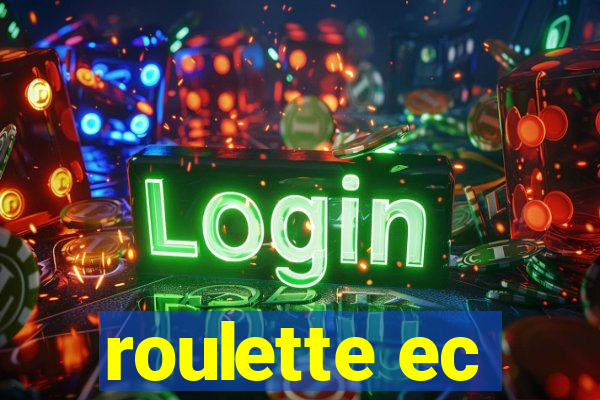 roulette ec