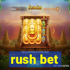 rush bet