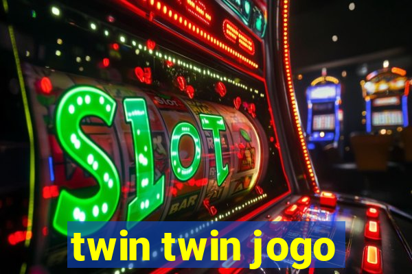 twin twin jogo