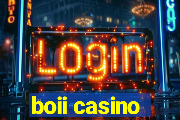 boii casino