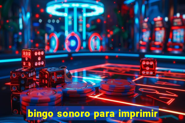 bingo sonoro para imprimir