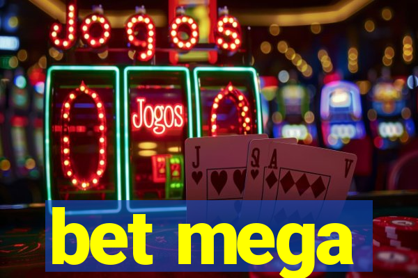 bet mega