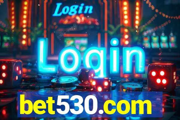 bet530.com