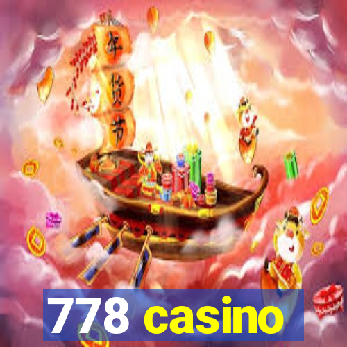 778 casino