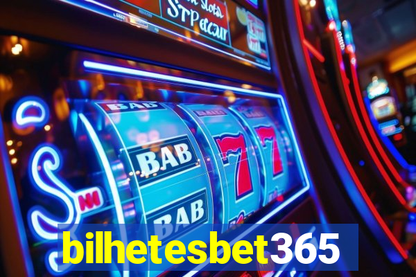 bilhetesbet365