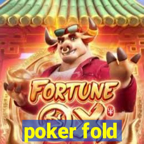 poker fold