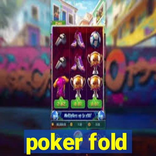 poker fold