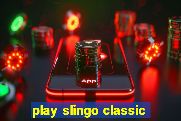 play slingo classic