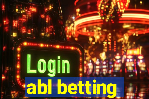 abl betting