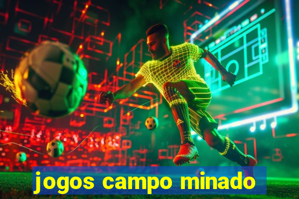 jogos campo minado