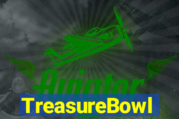 TreasureBowl treasure bowl como ganhar de gra莽a