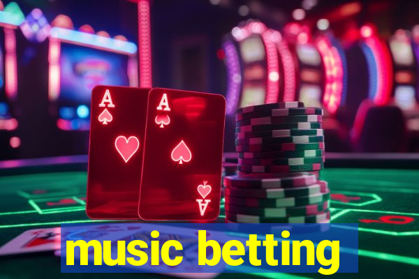 music betting