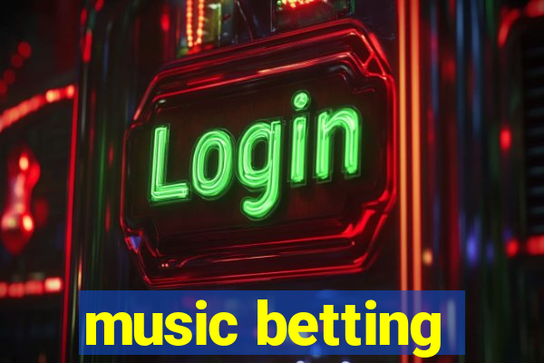 music betting