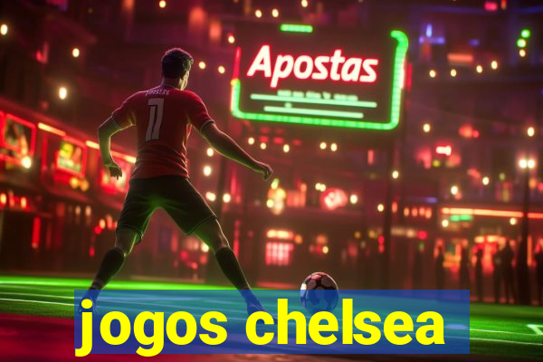 jogos chelsea