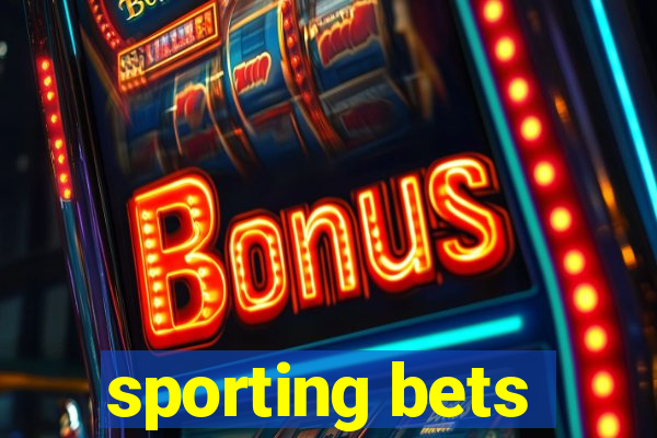 sporting bets