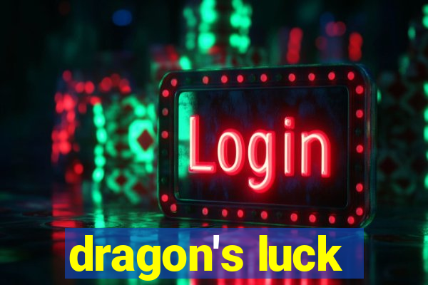 dragon's luck