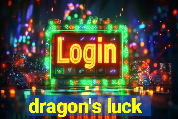 dragon's luck