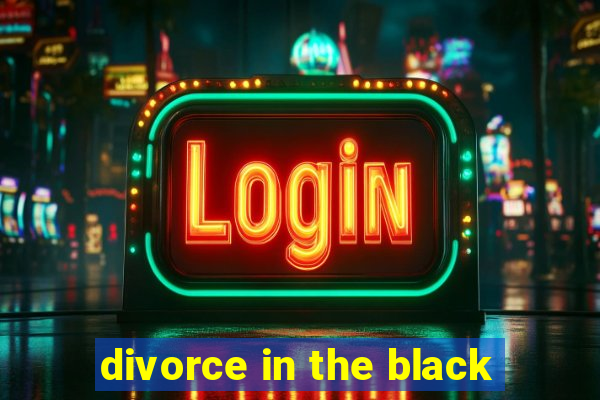 divorce in the black