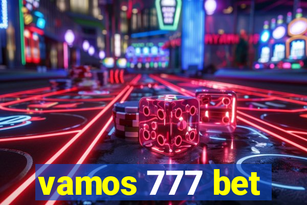 vamos 777 bet