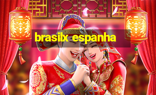 brasilx espanha