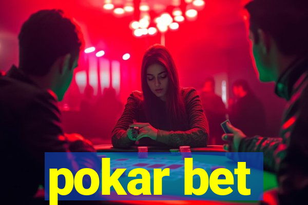 pokar bet