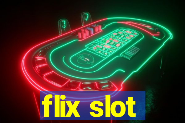 flix slot