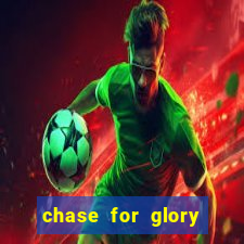 chase for glory slot demo