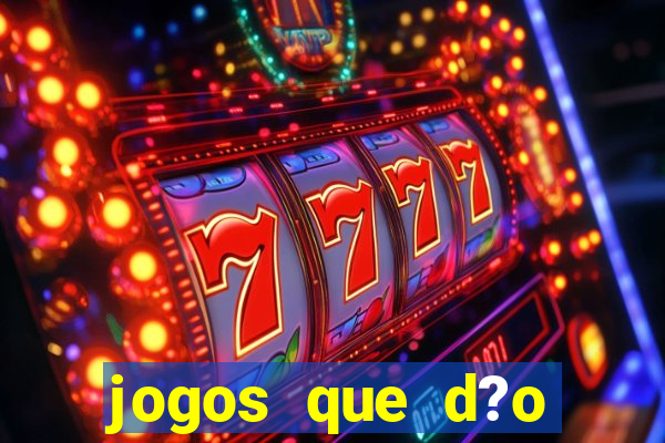 jogos que d?o b?nus grátis