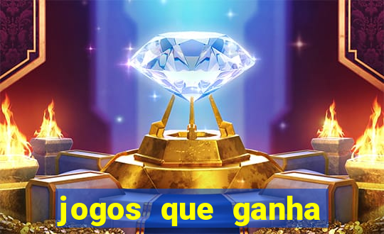 jogos que ganha dinheiro sem depositar