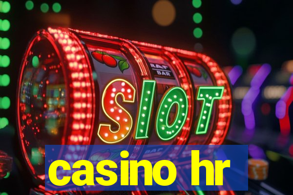 casino hr