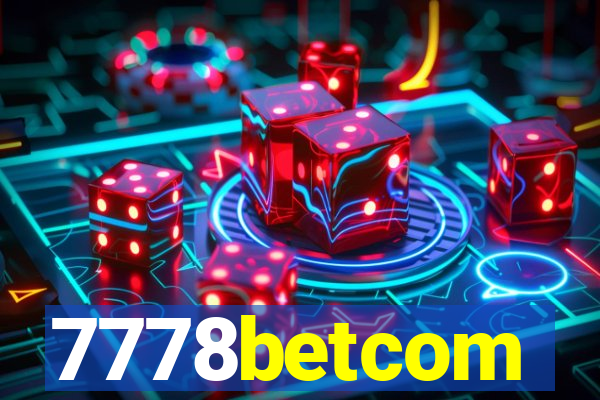 7778betcom