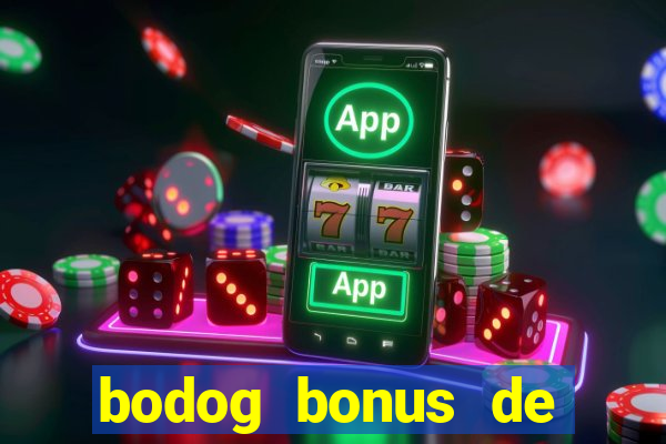 bodog bonus de boas vindas