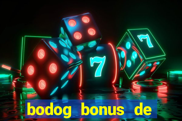 bodog bonus de boas vindas