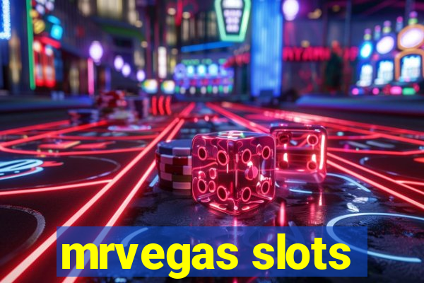 mrvegas slots