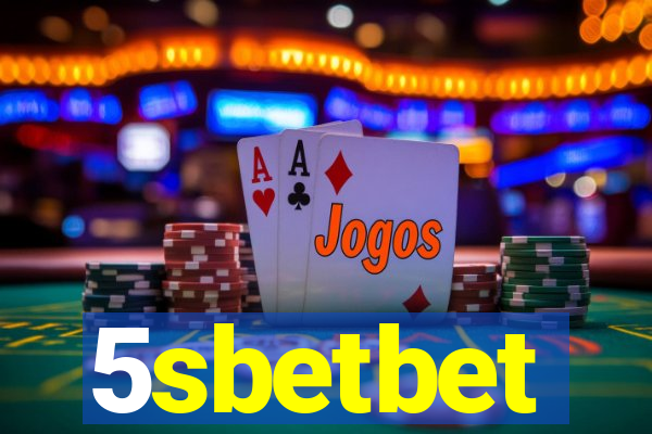 5sbetbet