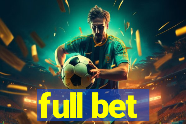 full bet