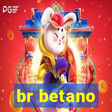 br betano