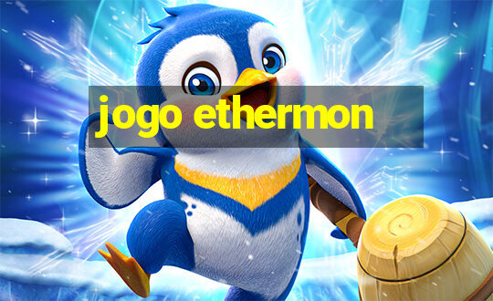 jogo ethermon