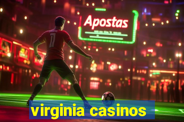 virginia casinos