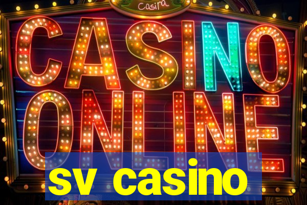 sv casino