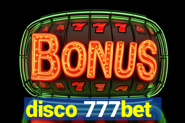 disco 777bet