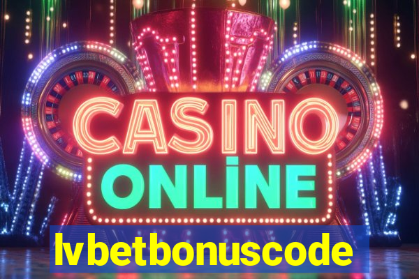 lvbetbonuscode