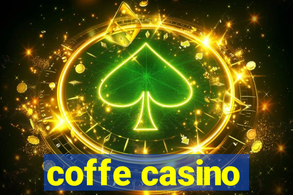 coffe casino