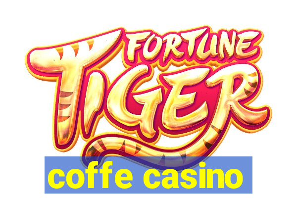 coffe casino