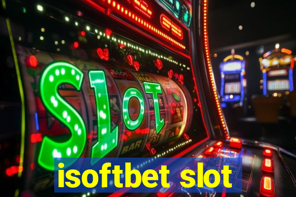 isoftbet slot