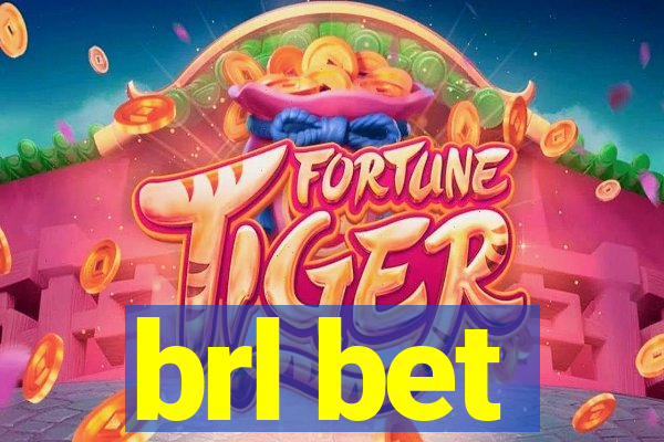 brl bet