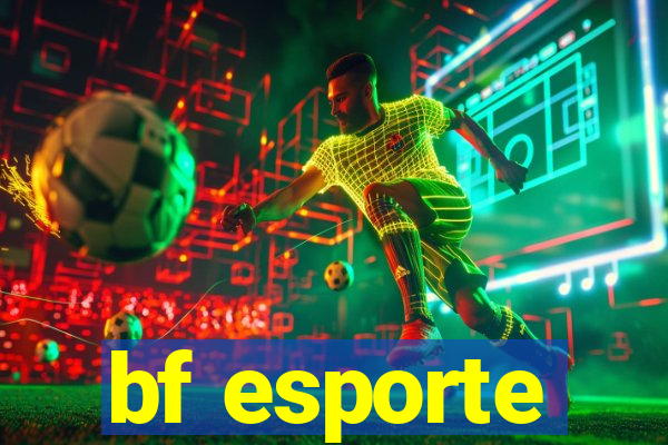 bf esporte