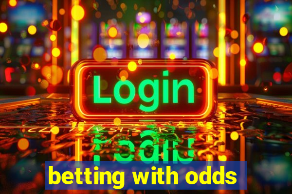 betting with odds