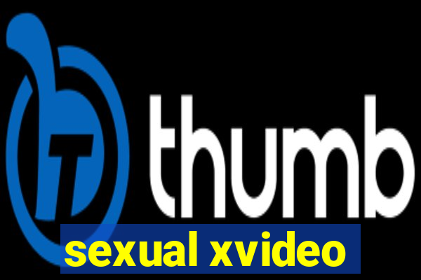 sexual xvideo