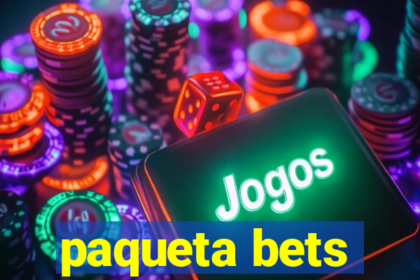 paqueta bets